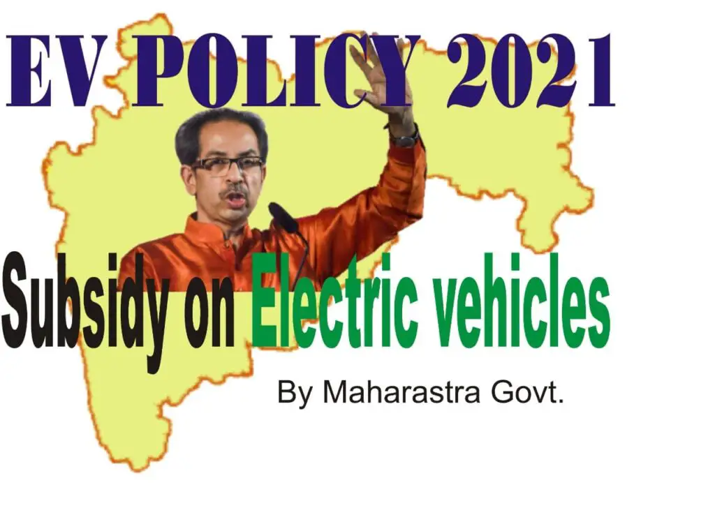 Maharashtra EV Subsidy Policy 2021