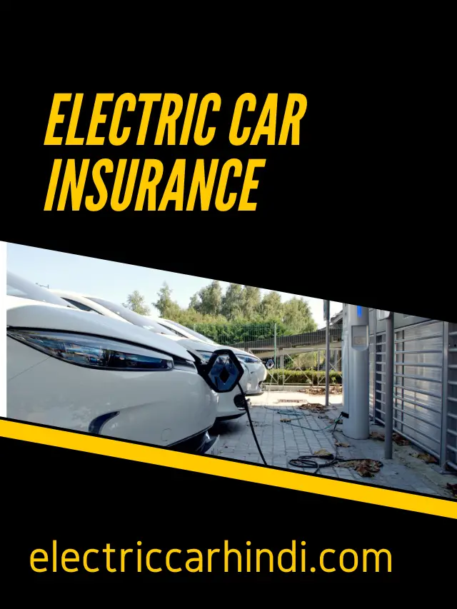 Electric Car Insurance Policy