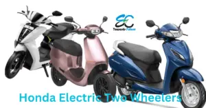 Read more about the article Honda Electric Two Wheelers: होंडा 2031 तक भारत में लॉन्च करेगी 10 इलेक्ट्रिक 2-व्हीलर्स, एक्टिवा इलेक्ट्रिक होगी पहली