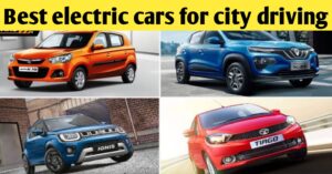 Read more about the article Best Electric Cars for City Driving: ये इलेक्ट्रिक कारे है शहरी वातावरण के अनुकूल जो देगी आपको बेहतर माइलेज और अनुभव