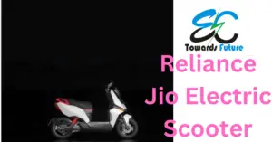 Read more about the article Reliance Jio Electric Scooter: रिलायंस जियो इलेक्ट्रिक स्कूटर लॉन्च: विशेषताएं, कीमत और रेंज